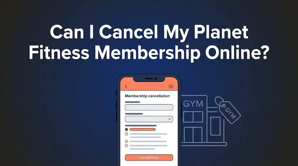 Guide showing how to cancel Planet Fitness membership online with phone and gym illustration