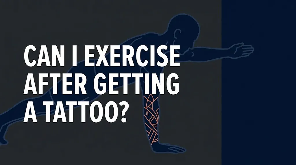 Hero banner asking can I exercise after getting a tattoo, showing a fitness silhouette with tattoo linework