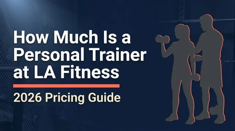 LA Fitness Personal Training Cost and Pricing for 2026