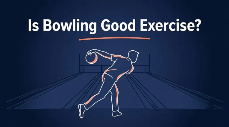 Is Bowling Good Exercise? What the Science Says (2026)