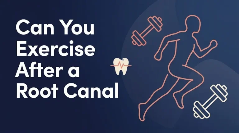 Can You Exercise After a Root Canal? Complete 2026 Guide